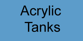 Acrylic Tanks